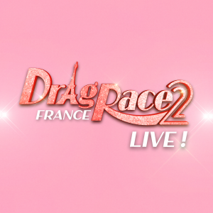 Drag Race France Live